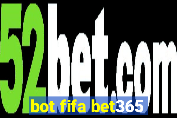 bot fifa bet365